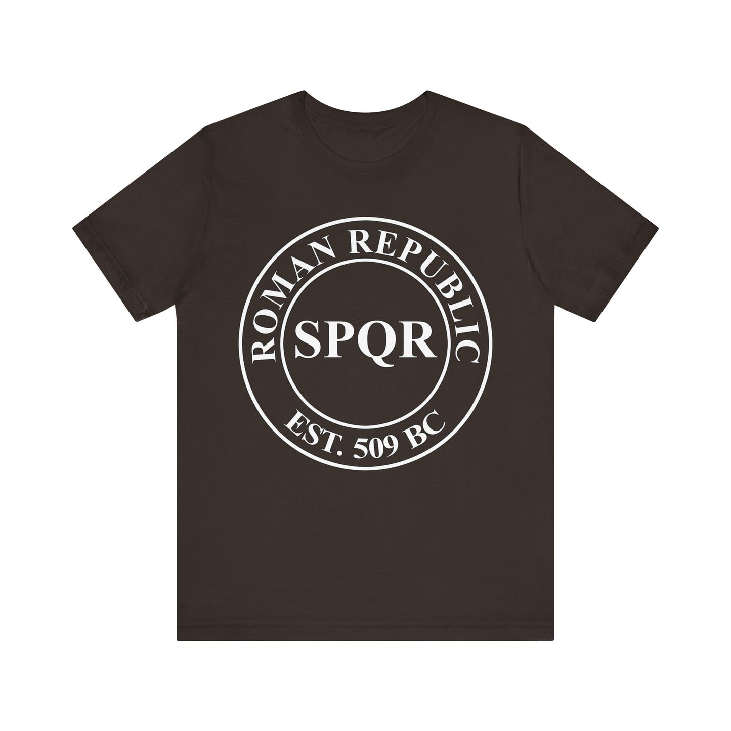 Roman Republic Founding SPQR 509 BC T-Shirt