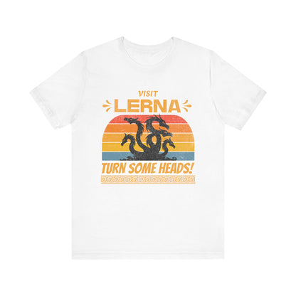 Lernaean Hydra - Visit Lerna, Turn Some Heads! - Funny Greek Mythology T-shirt