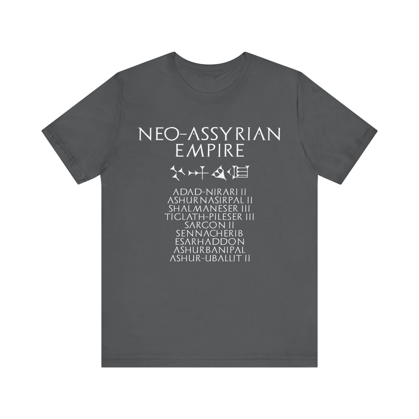 Neo-Assyrian Empire - Neo-Assyrian Kings and Cuneiform Assyria T-Shirt