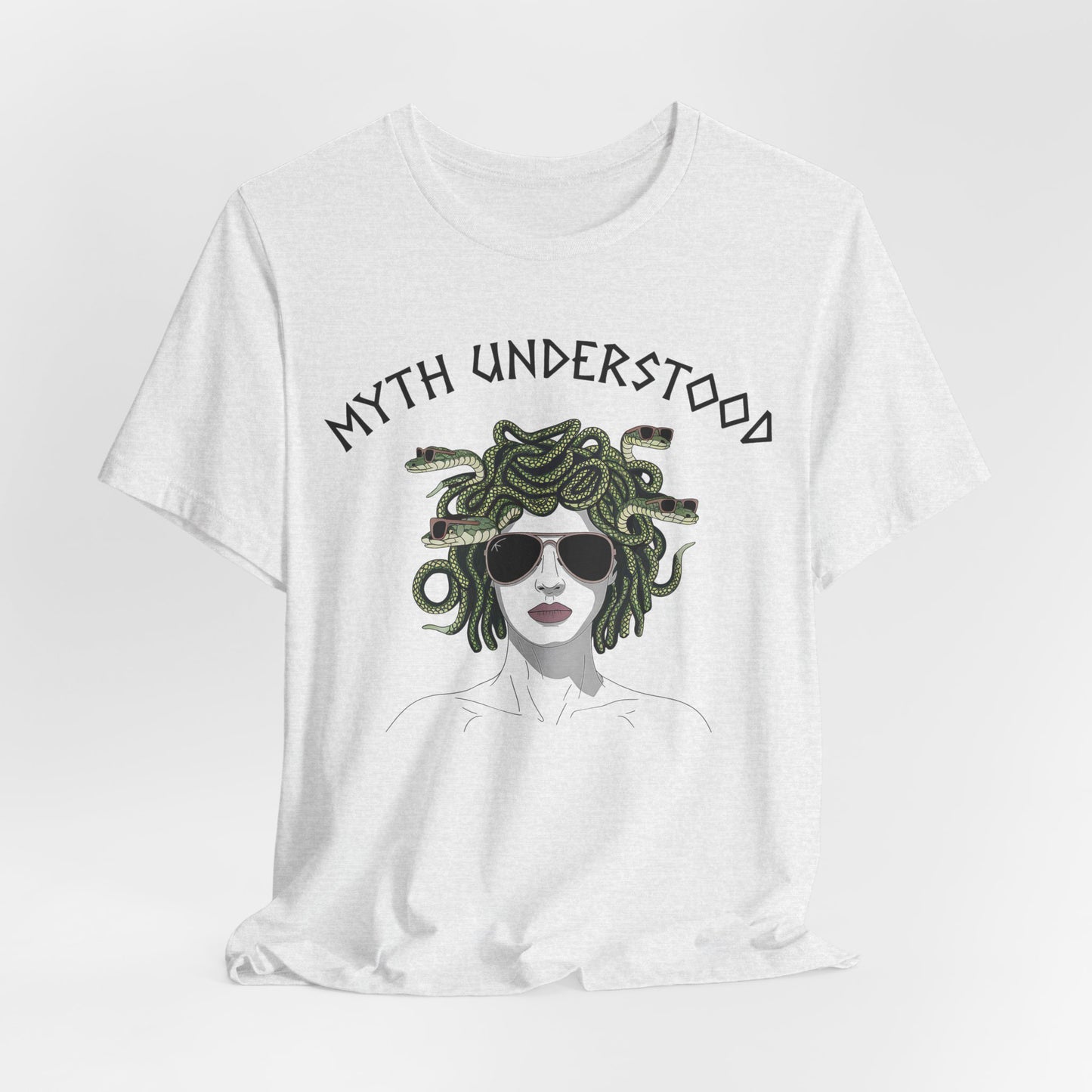 Medusa Myth Understood  - Funny Greek Mythology T-Shirt