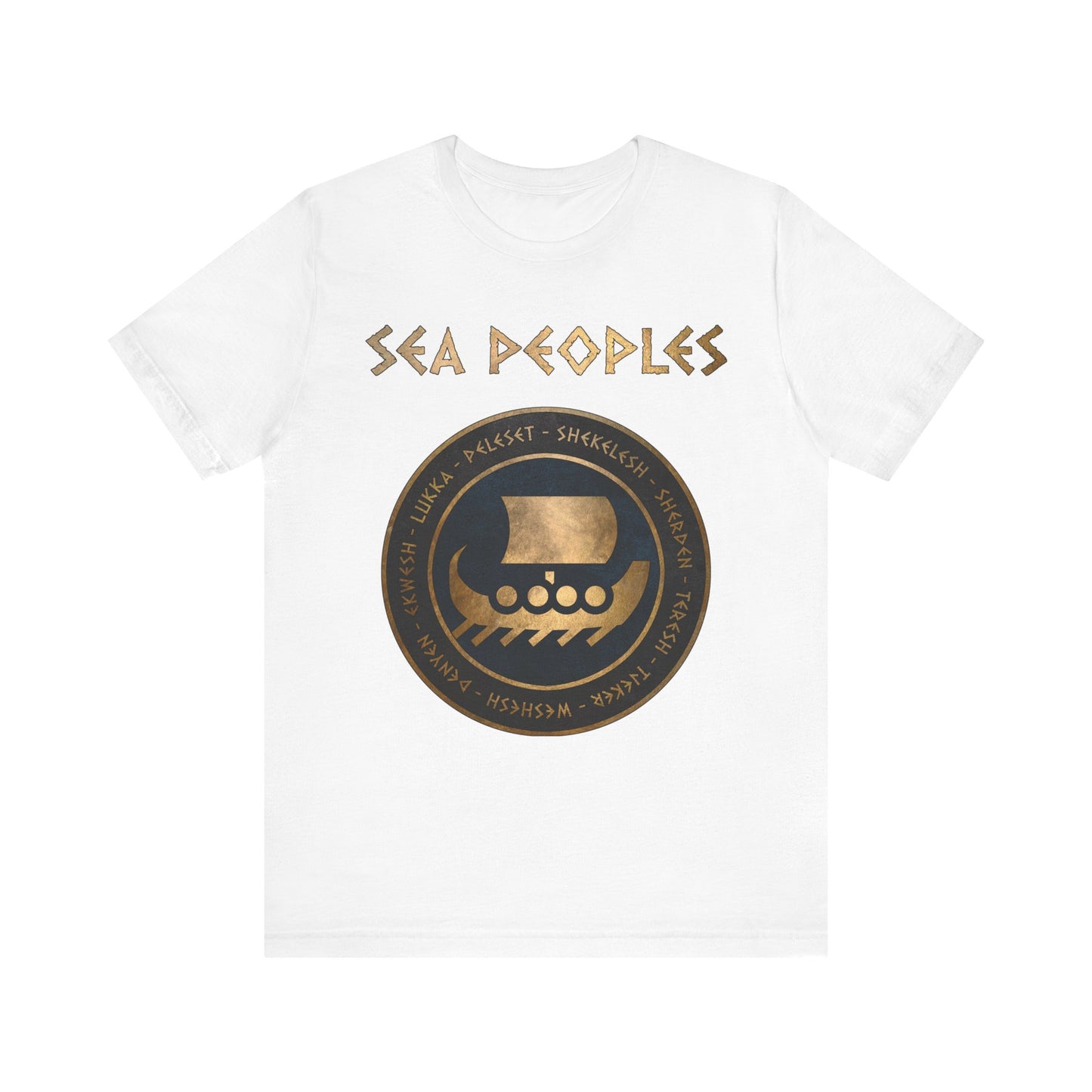 Sea Peoples - The Late Bronze Age Collapse History T-shirt