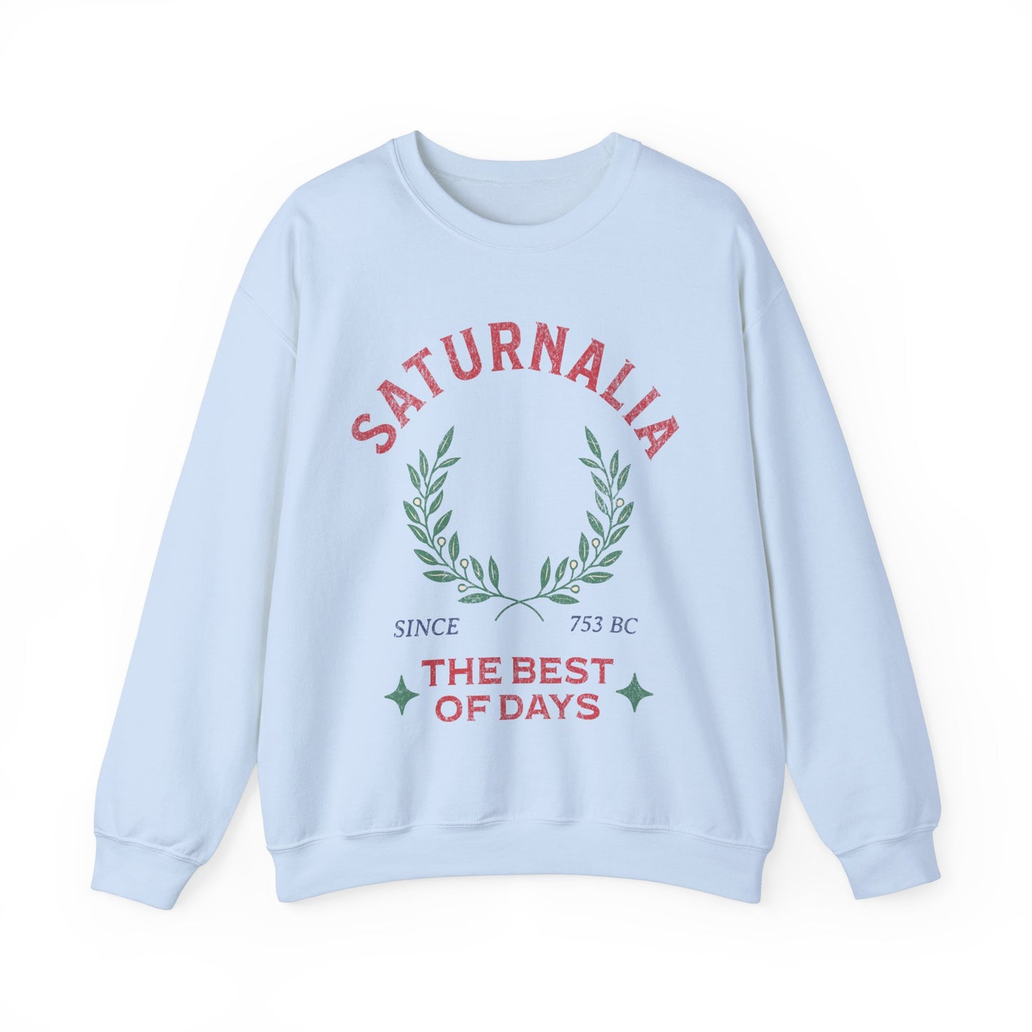 Saturnalia - Ancient Roman Holiday - The Best of Days - Santurnalia Unisex Heavy Blend™ Crewneck Sweatshirt