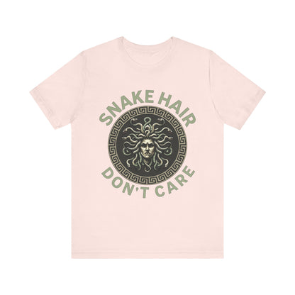 Snake Hair Don't Care - Funny Greek Mythology Medusa T-shirt