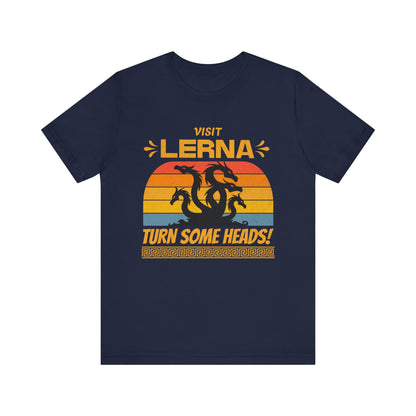 Lernaean Hydra - Visit Lerna, Turn Some Heads! - Funny Greek Mythology T-shirt