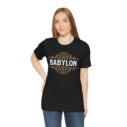 Babylon - Mesopotamian History - Babylonian Empire T-shirt