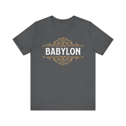 Babylon - Mesopotamian History - Babylonian Empire T-shirt