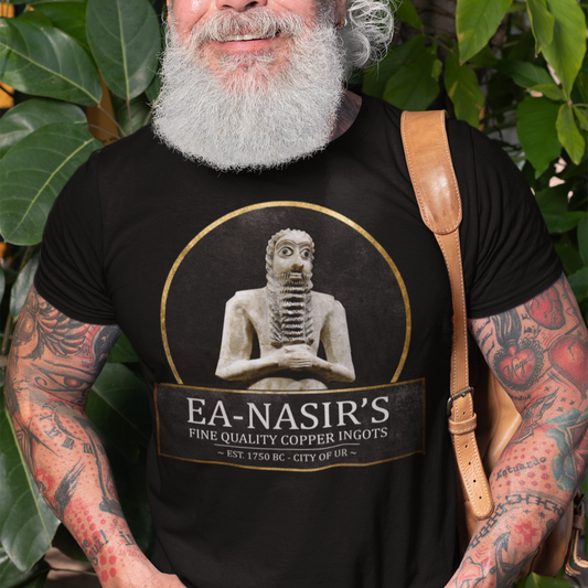 Ea-Nasir's Fine Quality Copper Ingots - Funny Bronze Age History Meme T-shirt