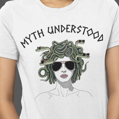 Medusa Myth Understood  - Funny Greek Mythology T-Shirt