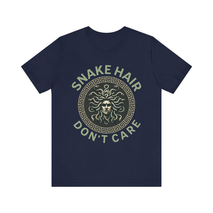 Snake Hair Don't Care - Funny Greek Mythology Medusa T-shirt