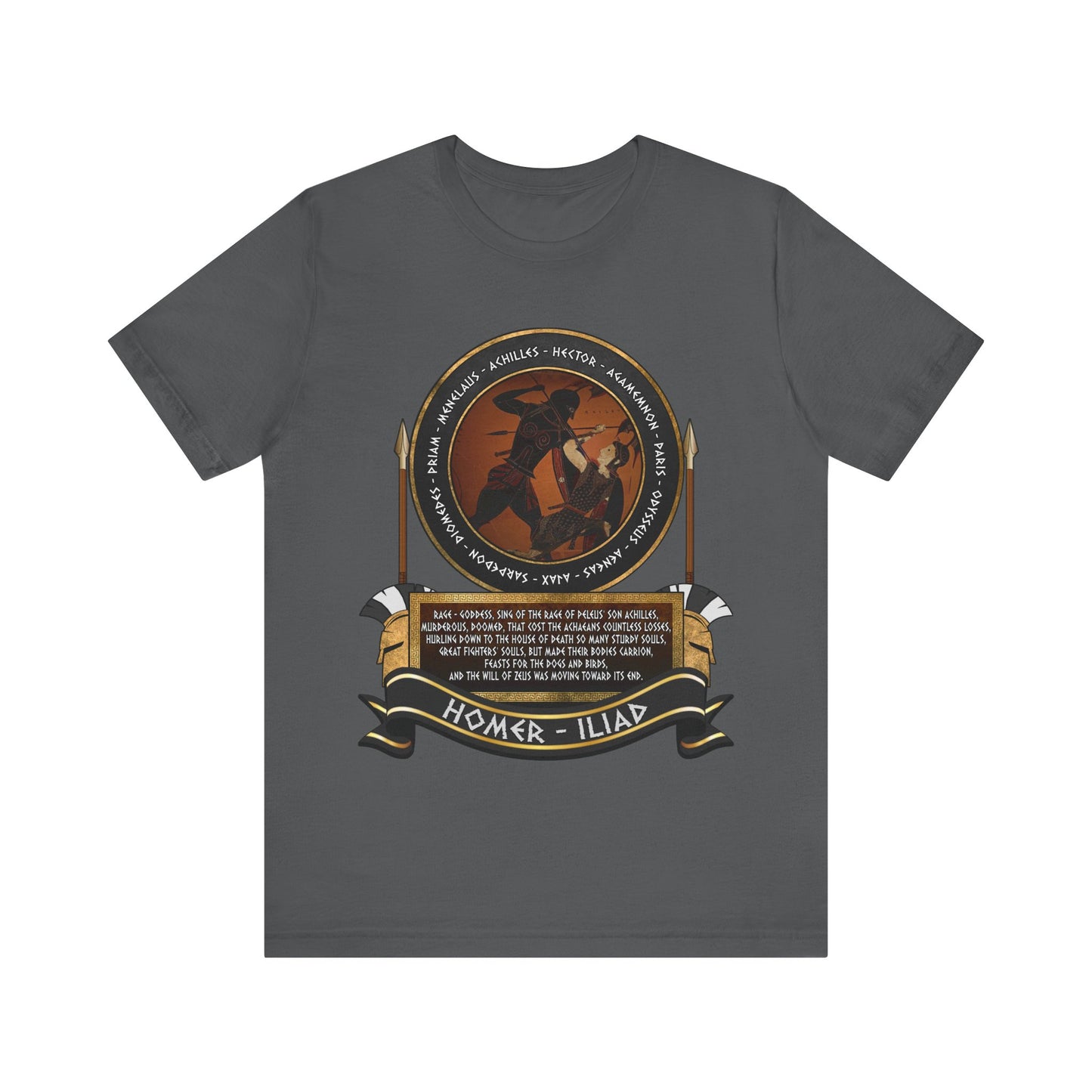 Trojan War - Achilles and the Heroes of the Trojan War - Homer's Iliad  - Ancient Greek History T-shirt