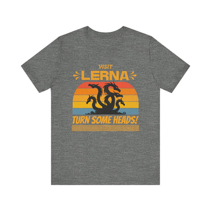 Lernaean Hydra - Visit Lerna, Turn Some Heads! - Funny Greek Mythology T-shirt