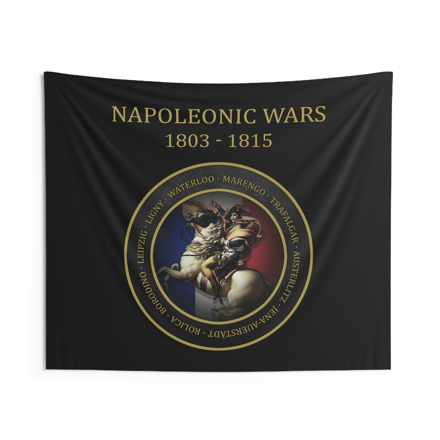 Napoleonic Wars - Battles of Napoleon Bonaparte - 19th Century Warfare - Indoor Wall Tapestry 60" x 50"