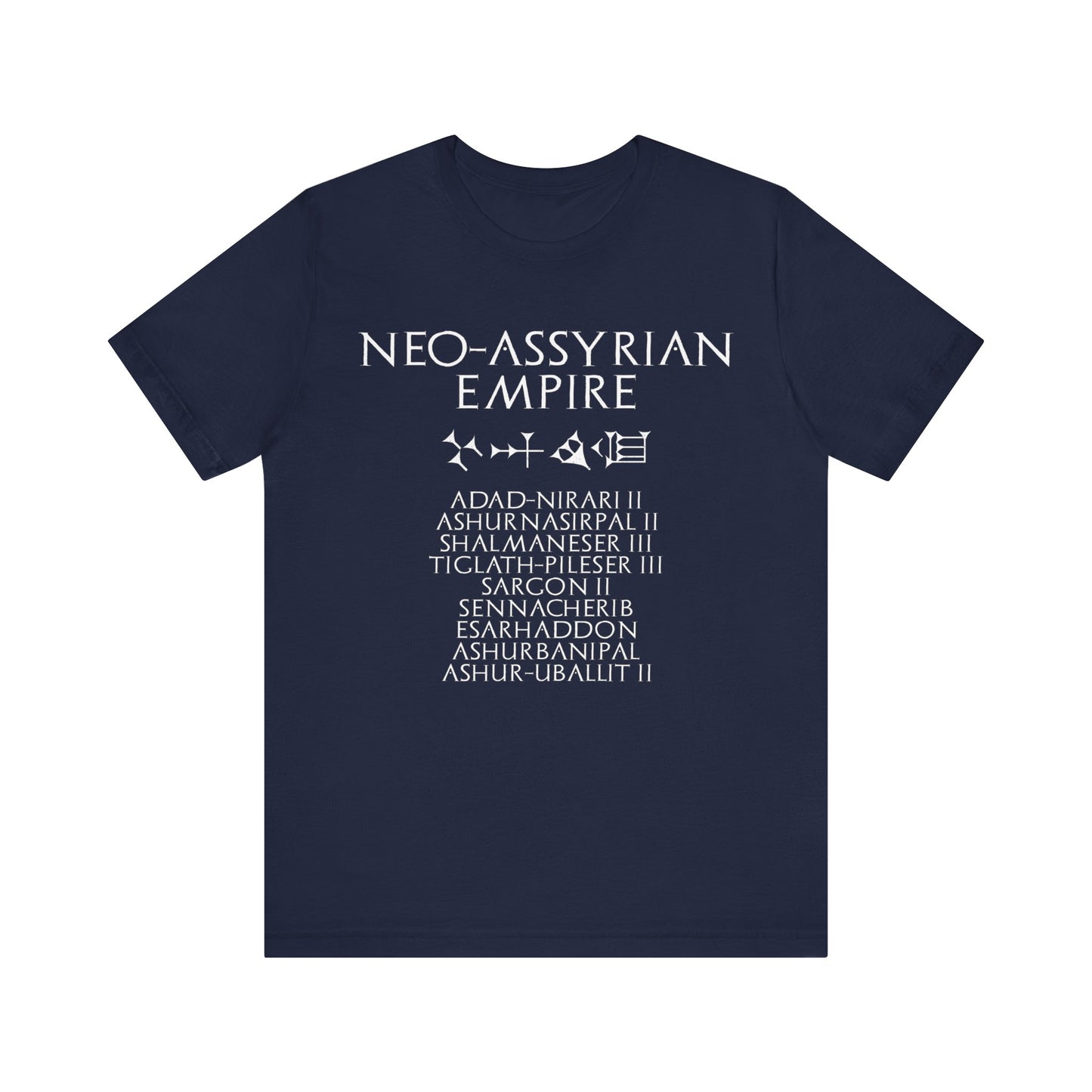 Neo-Assyrian Empire - Neo-Assyrian Kings and Cuneiform Assyria T-Shirt