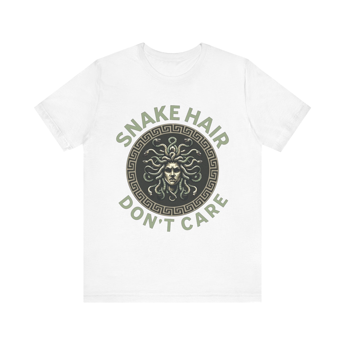 Snake Hair Don't Care - Funny Greek Mythology Medusa T-shirt