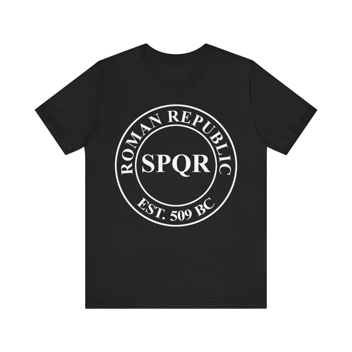 Roman Republic Founding SPQR 509 BC T-Shirt