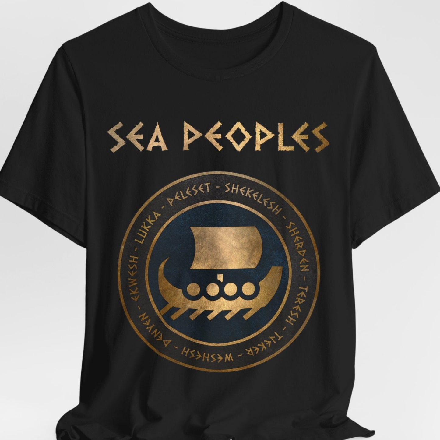 Sea Peoples - The Late Bronze Age Collapse History T-shirt