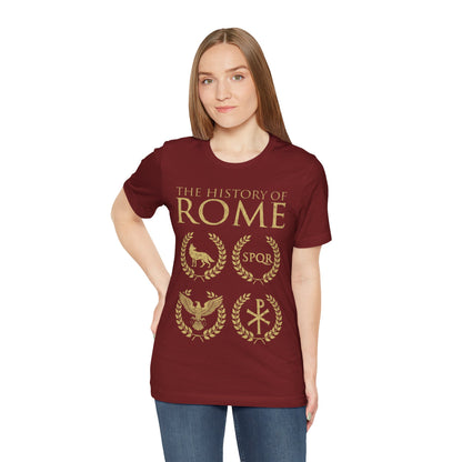 The History of Rome Founding to Fall - Ancient Roman History T-shirt