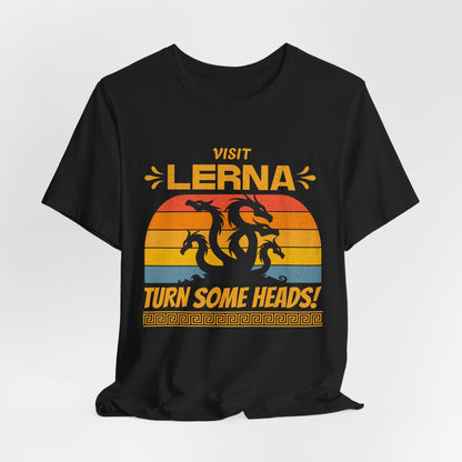 Lernaean Hydra - Visit Lerna, Turn Some Heads! - Funny Greek Mythology T-shirt