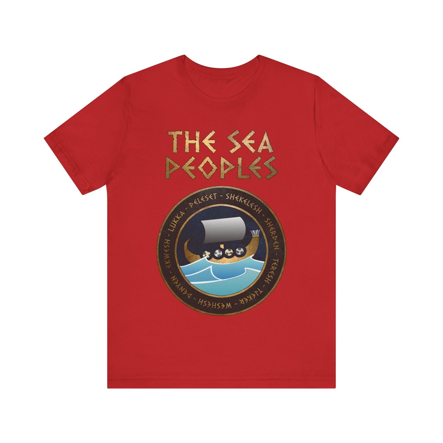 The Sea Peoples - Bronze Age Civilizations - The Late Bronze Age Collapse History T-shirt