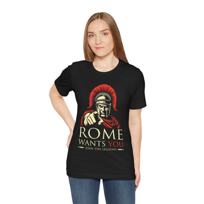 ROME WANTS YOU - Roman Uncle Sam Parody Join the Roman Legions - Funny History - Roman Army T-shirt