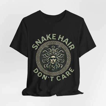 Snake Hair Don't Care - Funny Greek Mythology Medusa T-shirt