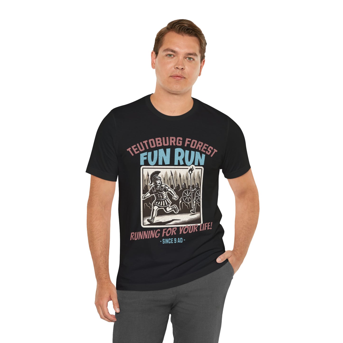 Teutoburg Forest Fun Run - Ancient Rome Meme - Battle of Teutoburg Forest - Roman Empire - Funny Roman History T-shirt