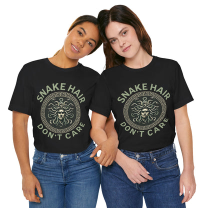 Snake Hair Don't Care - Funny Greek Mythology Medusa T-shirt