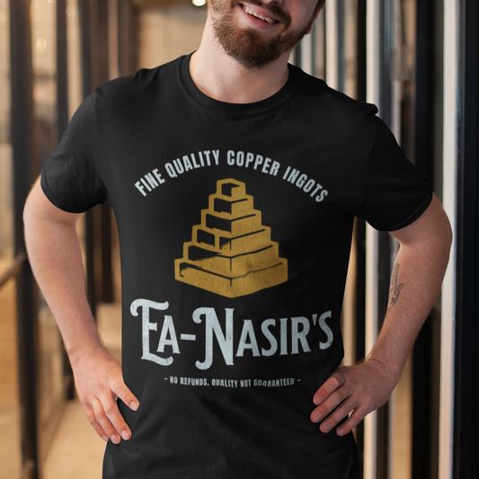 Ea Nasir's Fine Quality Copper Ingots - Funny Bronze Age History Meme T-shirt