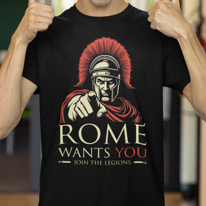 ROME WANTS YOU - Roman Uncle Sam Parody Join the Roman Legions - Funny History - Roman Army T-shirt